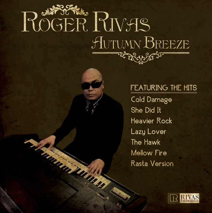 Roger Rivas(Aggrolites)/AUTUMN BREEZE LP