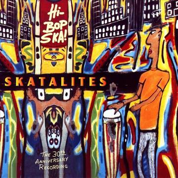 Skatalites, The/HI BOB SKA (REPRESS) DLP