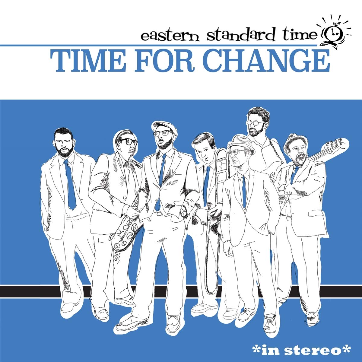 Eastern Standard Time/TIME FOR CHANGE (BLUE VINYL REPRESS) LP