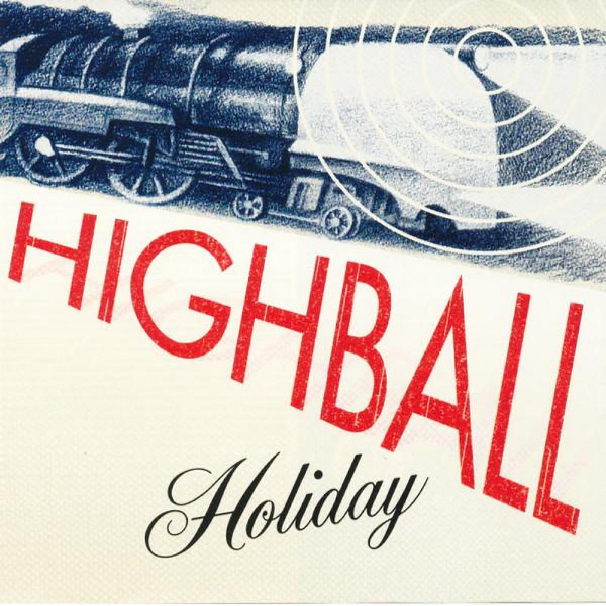 Highball Holiday/SELF TITLED (RED) LP