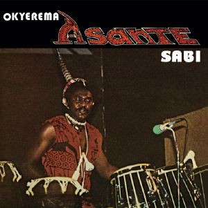 Okyerema Asante/SABI (GET DOWN) LP