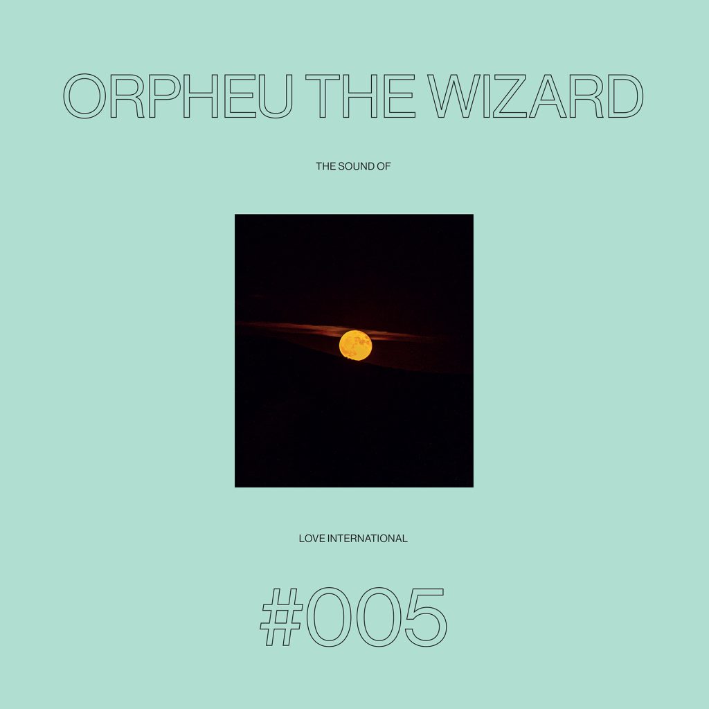 Orpheu The Wizard/LOVE INT'L #005 DLP