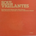 Soul Vigilantes/BACKGROUND NOISE 12"