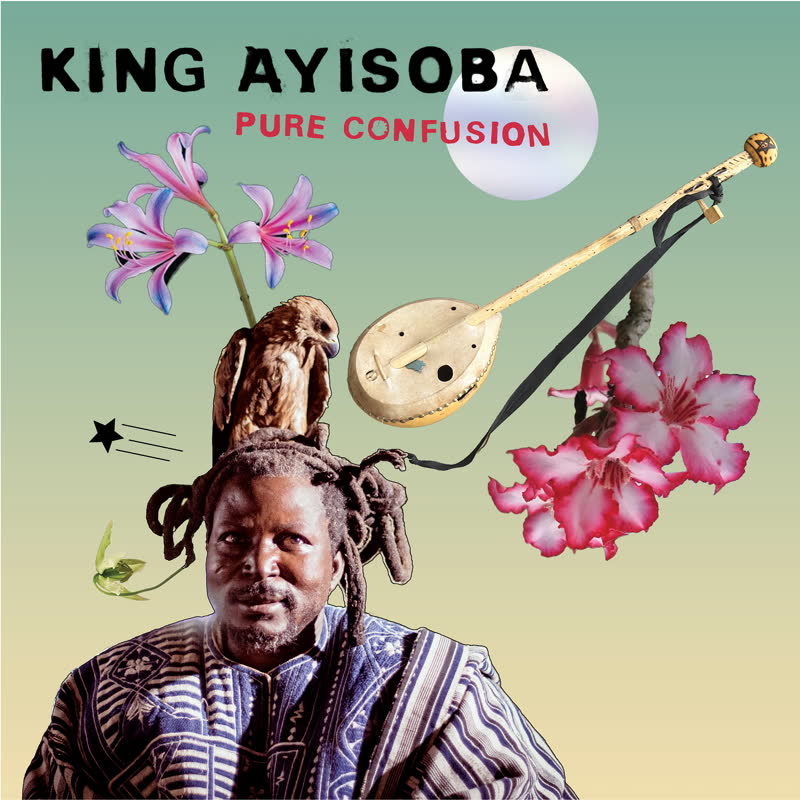King Ayisoba/PURE CONFUSION LP
