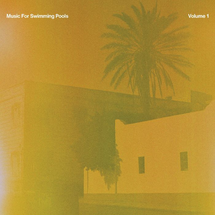 Various/MUSIC FOR SWIMMING POOLS V1 LP