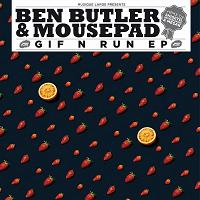 Ben Butler & Mousepad/GIF N RUN EP 12"