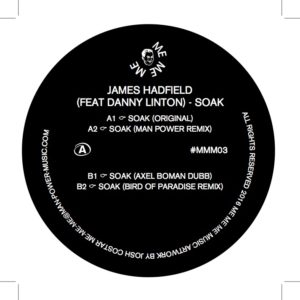 James Hadfield & Danny Linton/SOAK 12"