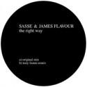 Sasse & James Flavour/THE RIGHT WAY 12"