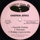 Gherkin Jerks/GHERKIN JERKS EP 12