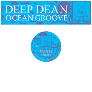 Deep Dean/OCEAN'S GROOVE 12"