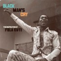 Various/BLACK MAN'S CRY FELA KUTI 4X10"