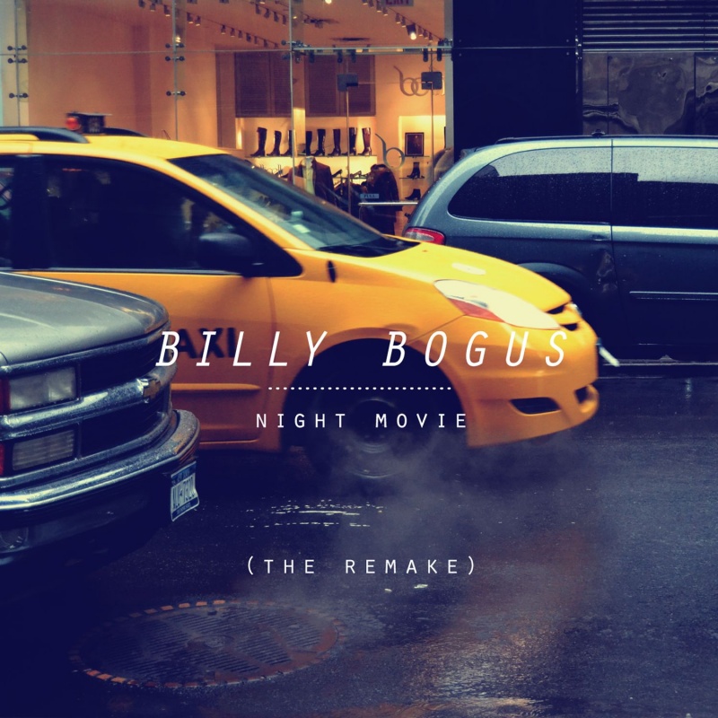 Billy Bogus/NIGHT MOVIE (REMAKE) CD
