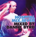 Danny Byrd/HOSPITAL MIX 7 CD