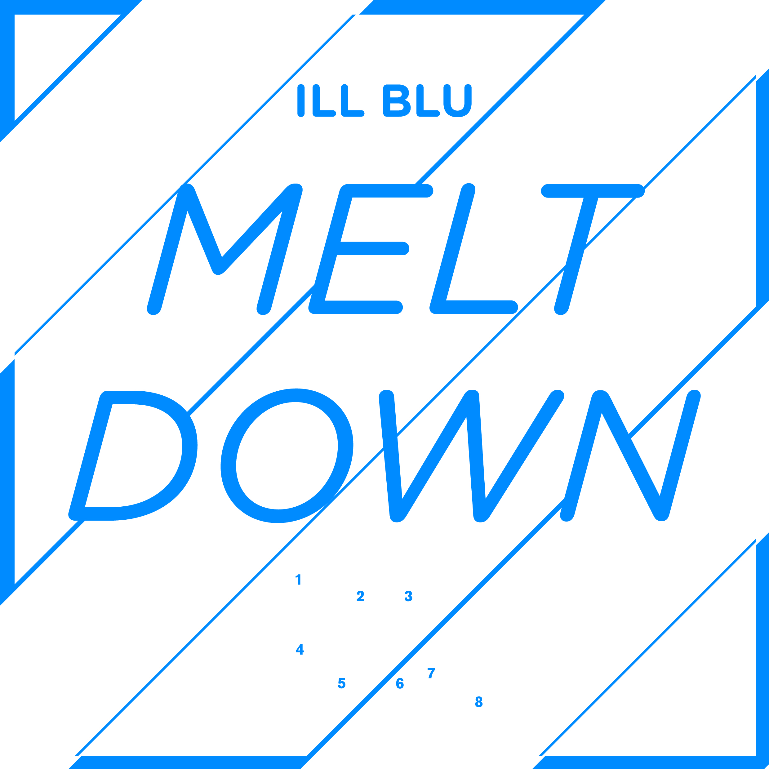Ill Blu/MELTDOWN 12"