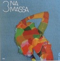 3 Na Massa/3 NA MASSA EP 12"