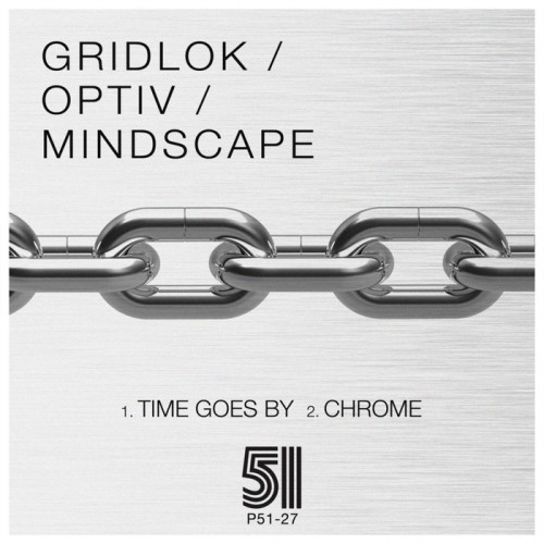 Gridlok & Optiv/TIME GOES BY 12"