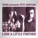 Domu & Pete Simpson/LOOK A LITTLE... 12"