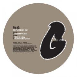 Mr. G/REFLECTION EP 12"