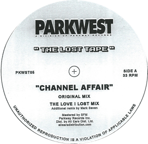 Lost Tape/CHANNEL AFFAIR 12"
