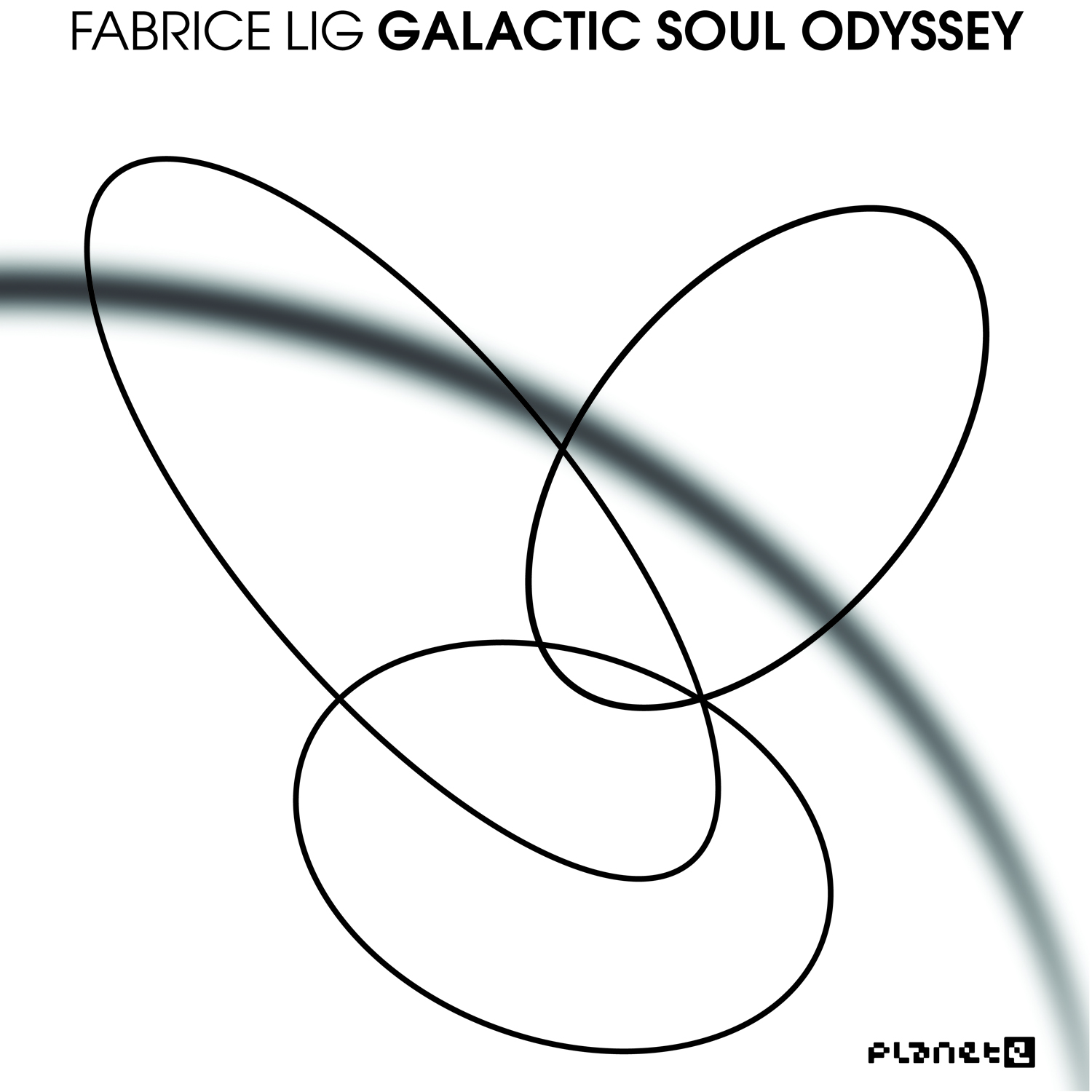 Fabrice Lig/GALACTIC SOUL ODYSSEY CD