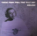 Bulljun/THEME FROM FULL TIME...EP 12"