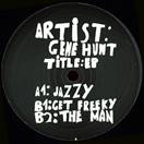 Gene Hunt/JAZZY 12"