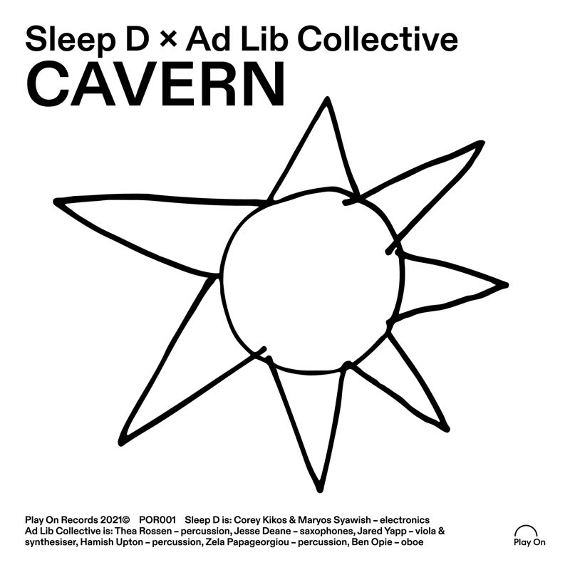 Sleep D & Ad Lib Collective/CAVERN 7"