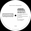 Jason Hodges/REVISITED PROJECT VOL 1 12"