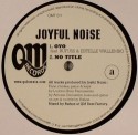 Joyful Noise/OYO  12"