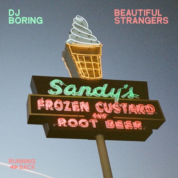 DJ Boring/BEAUTIFUL STRANGERS EP 12
