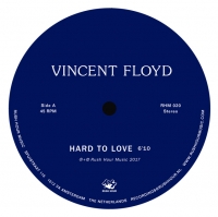 Vincent Floyd/HARD TO LOVE 10"