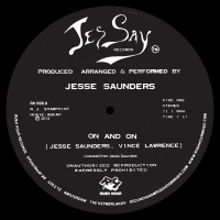 Jesse Saunders/ON & ON 12"