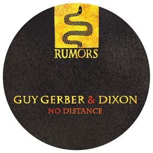 Guy Gerber & Dixon/NO DISTANCE 12"