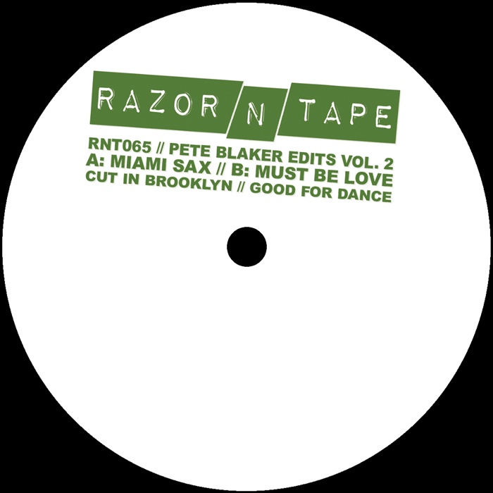 Pete Blaker/RAZOR-N-TAPE EDITS PT 2 12"