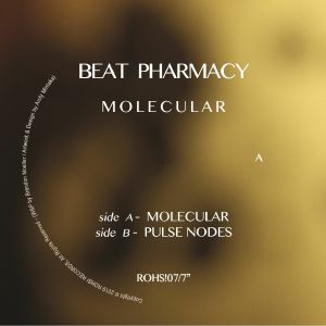 Beat Pharmacy/MOLECULAR 7"