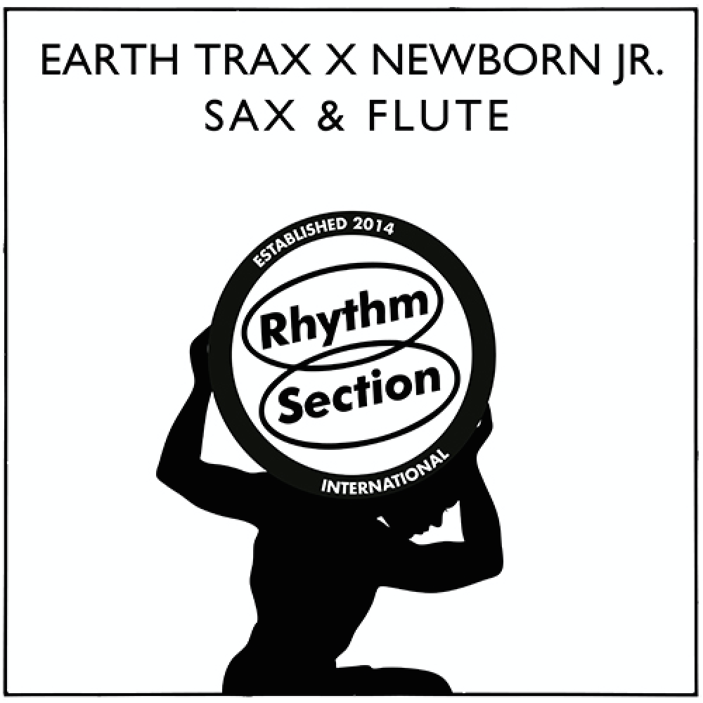 Earth Trax & Newborn Jr./SAX & FLUTE 12"