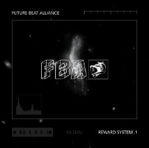 Future Beat Alliance/REWARD SYSTEM 1 12"