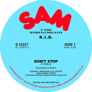 K.I.D./DON'T STOP 12"
