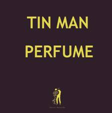 Tin Man/PERFUME DLP