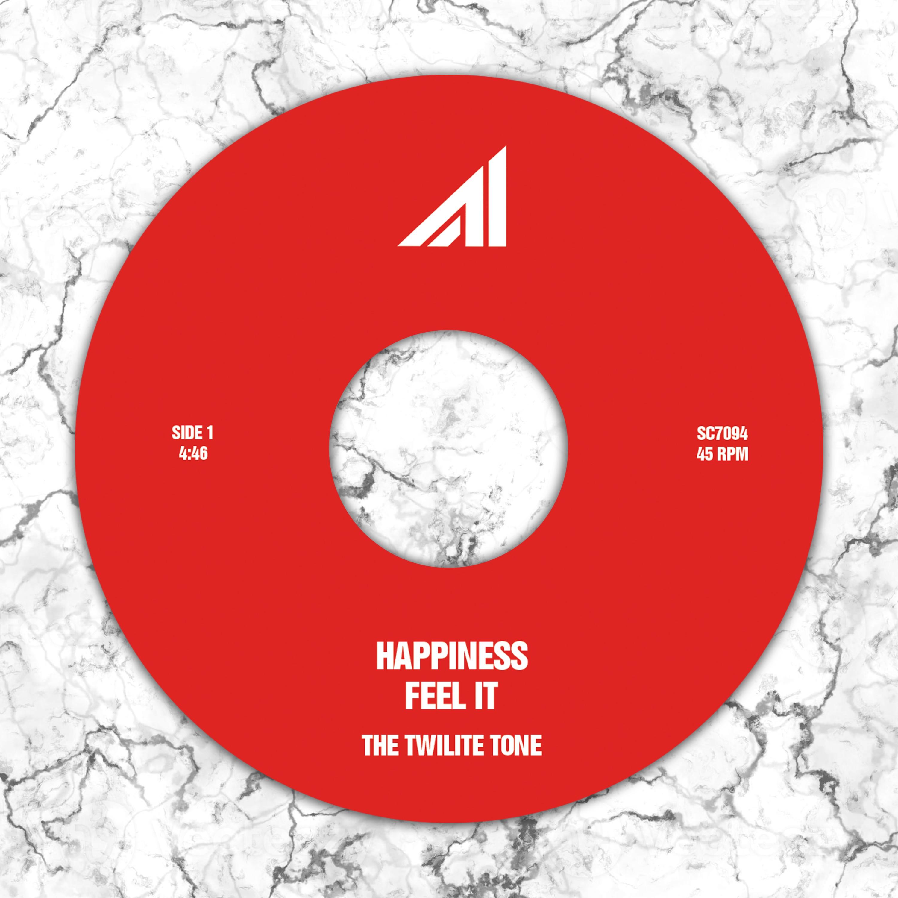 Twilite Tone/HAPPINESS & FEEL IT 7"