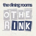 Dining Rooms/OTHER INK CD