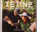 Tetine/FROM A FOREST NEAR YOU CD