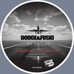 Dodge & Fuski/AEROPHOBIA 12"