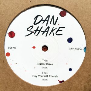 Dan Shake/SHAKE EDITS #1 12"