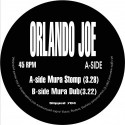 Orlando Joe/MURA STOMP 7"
