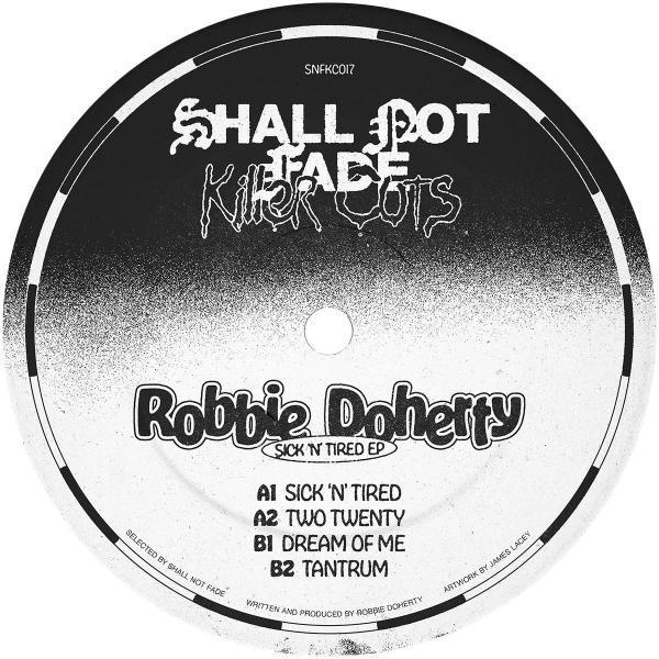 Robbie Doherty/SICK 'N' TIRED EP 12