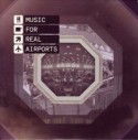 Black Dog/MUSIC FOR REAL AIRPORTS CD