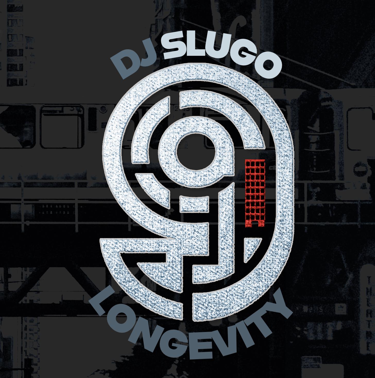 DJ Slugo/LONGEVITY LP