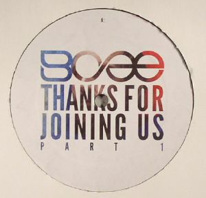 Bcee/THANKS FOR JOINING US (PT 1) EP 12"