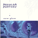 Regularfantasy/NEW GLOW EP 12"